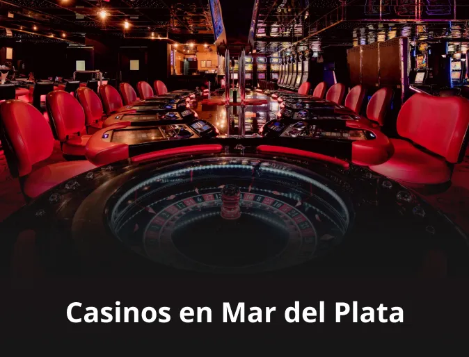 Casinos en Mar del Plata