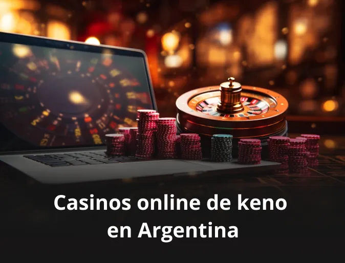 Casinos online de keno en Argentina