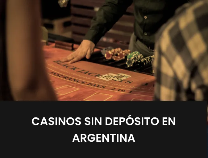 Casinos sin depósito en Argentina