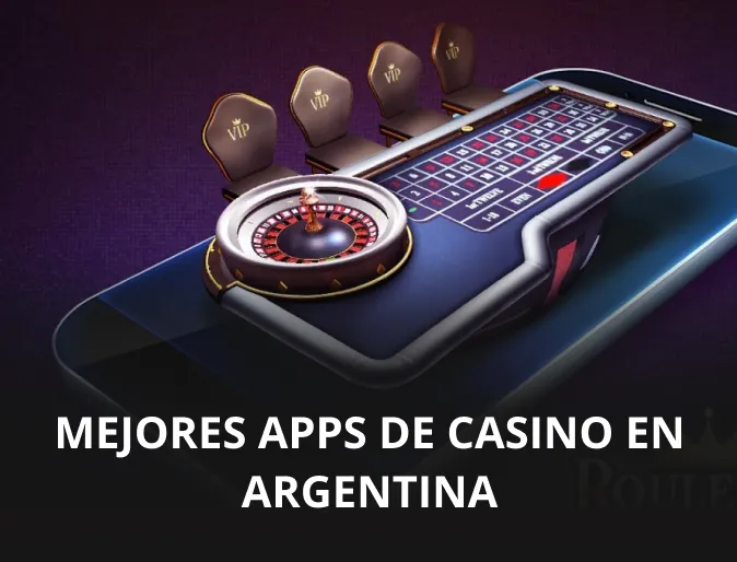 Mejores apps de casino en Argentina