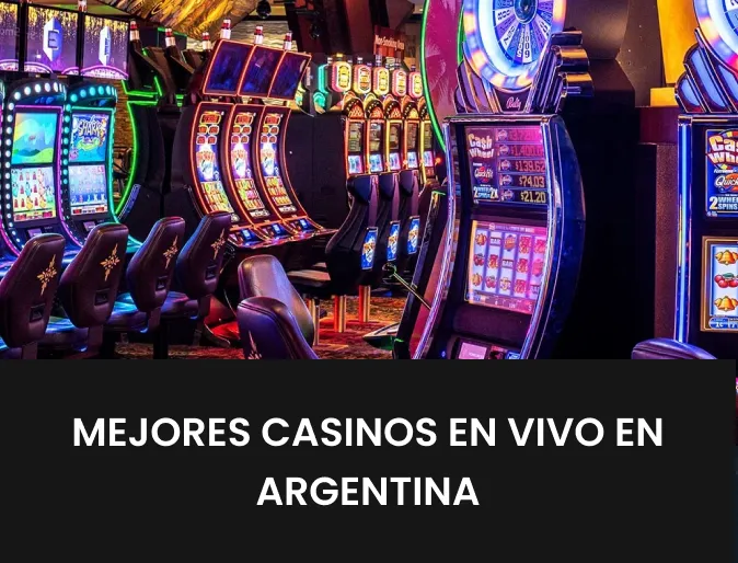 Mejores casinos en vivo en Argentina
