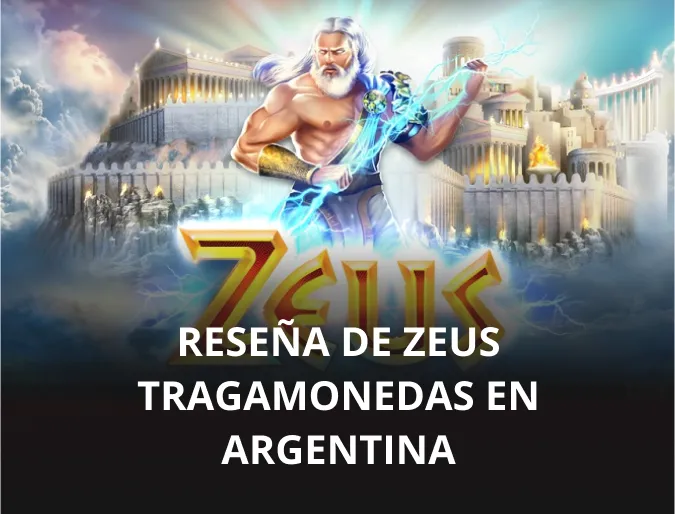 Reseña de Zeus tragamonedas en Argentina