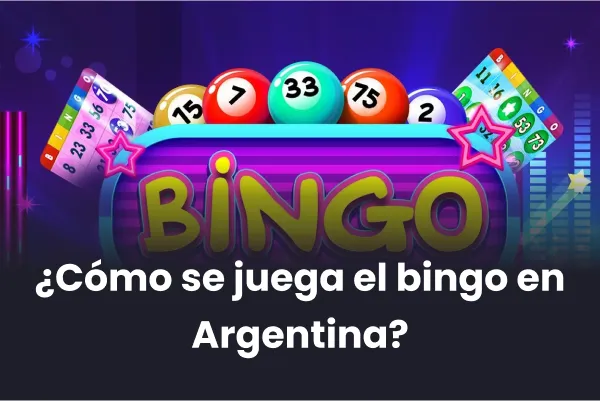 Cómo se juega el bingo en Argentina